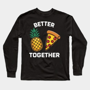 Pineapple on Pizza Long Sleeve T-Shirt